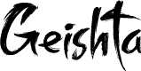Geishta