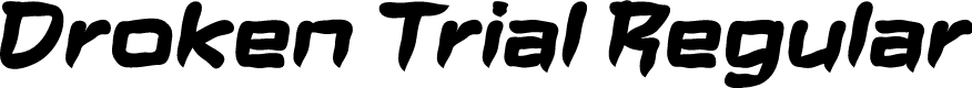 Droken Trial Regular