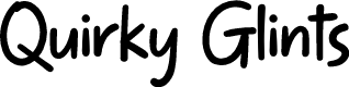 Quirky Glints