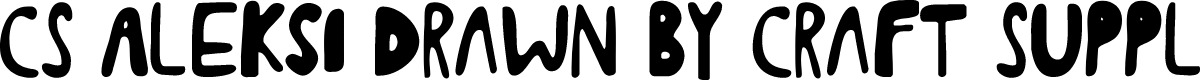 CSAleksiDrawn-Regular Demo
