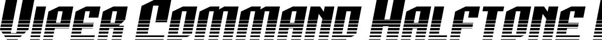 Viper Command Halftone Italic