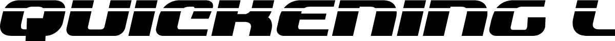 Quickening Laser Italic
