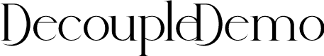 Decouple Demo