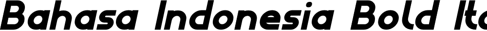 Bahasa Indonesia Bold Italic