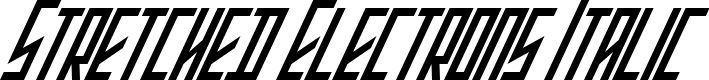Stretched Electrons Italic