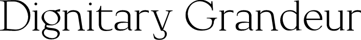 Dignitary Grandeur