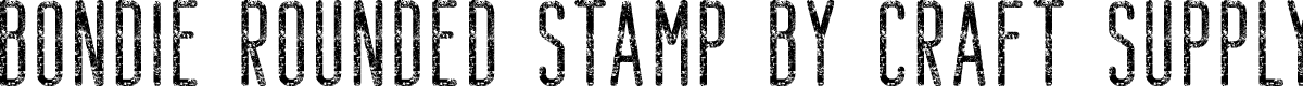 BondieRoundedStamp-Regular Demo