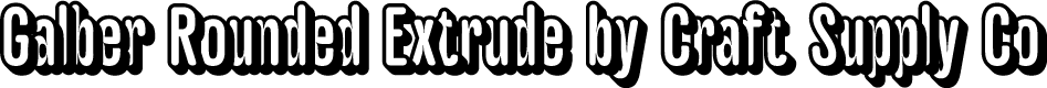 GalberRounded-ExtrudeRight Demo
