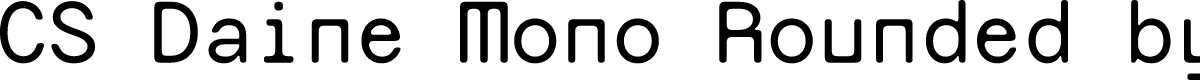 CS Daine Mono Rounded Regular Demo