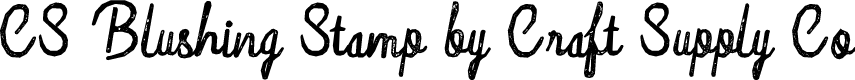 CS Blushing Stamp Regular Demo