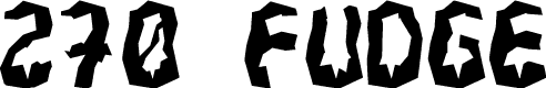 270 Fudge