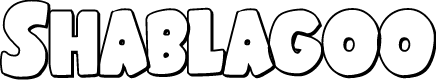 Shablagoo Outline