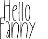Hello Fanny Regular Personal Use Only