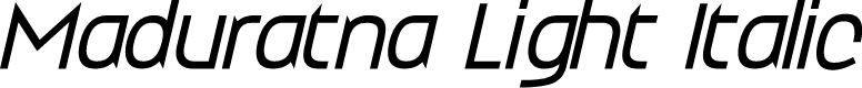 Maduratna Light Italic