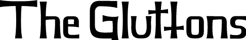 The Gluttons