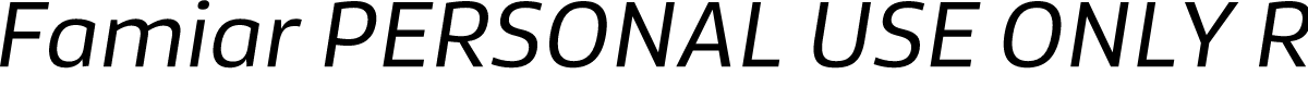 Famiar PERSONAL USE ONLY Regular Italic
