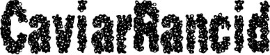 CaviarRancid