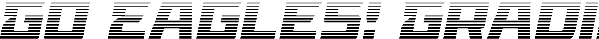 Go Eagles! Gradient Spaced