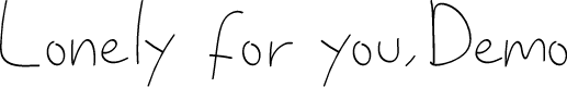 Lonely For You Demo