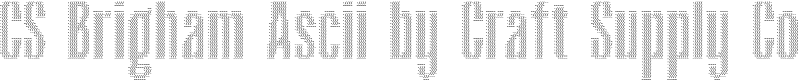 CS Brigham Ascii Regular Demo