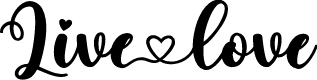 live love
