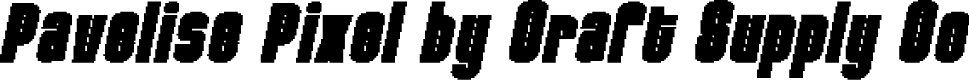 PavelisePixel-Regular Demo