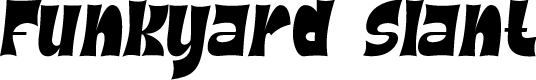 Funkyard Slant