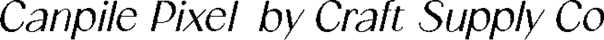 CanpilePixel-Regular Demo