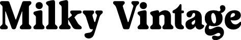 Milky Vintage