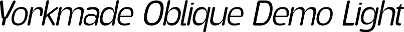 Yorkmade Oblique Demo Light