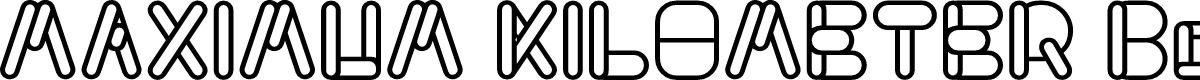 MAXIMUM KILOMETER Bold