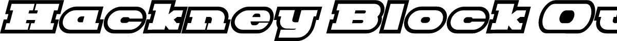 Hackney Block Outline Italic