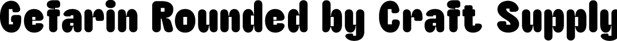 GefarinRounded-Regular Demo