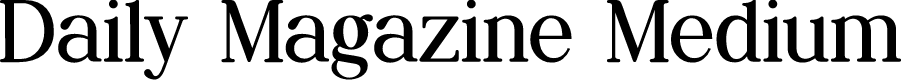 Daily Magazine Medium