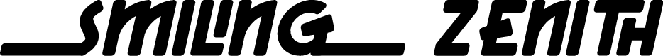 SMILING ZENITH Italic