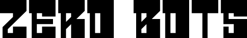 Zero Bots