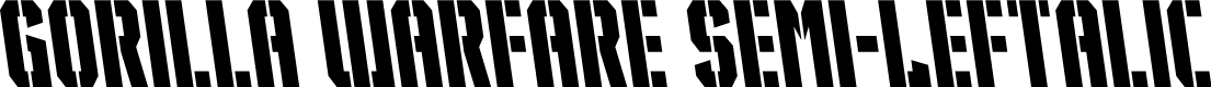 Gorilla Warfare Semi-Leftalic