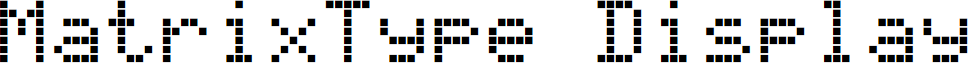 MatrixType Display