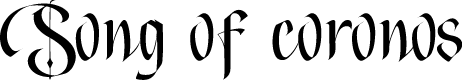 Song of coronos