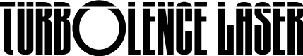 Turb0lence Laser