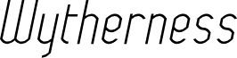 Wytherness Oblique