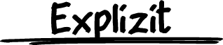 Explizit