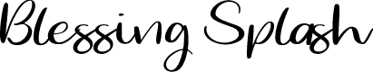 Blessing Splash