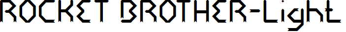 ROCKET BROTHER-Light