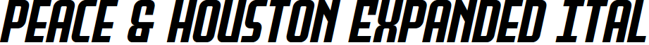 Peace & Houston Expanded Ital