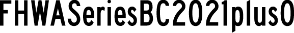 FHWASeriesBC2021plus0