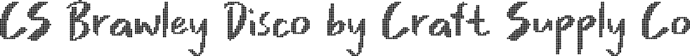 CSBrawleyDisco-Regular Demo