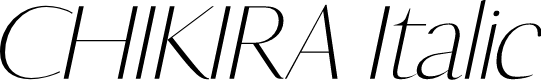CHIKIRA Italic