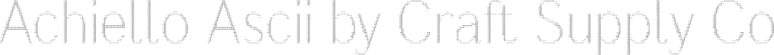 Achiello Ascii Regular Demo