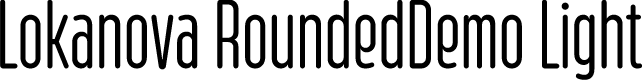 Lokanova RoundedDemo Light